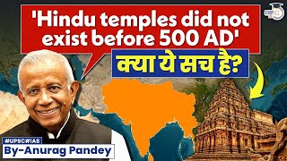 Historian Patrick Olivelle  Do Temple Exist Before 500 AD  UPSC GS1 [upl. by Enialem56]