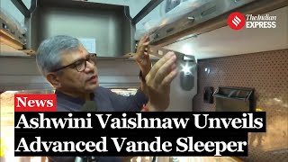 Ashwini Vaishnaw Highlights Innovations in Vande Bharat Sleeper Coach During Inspection [upl. by Weiman]