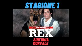 IL COMMISSARIO REX  SINFONIA MORTALE  STAGIONE 1  EPISODIO COMPLETO  ITA [upl. by Maguire]