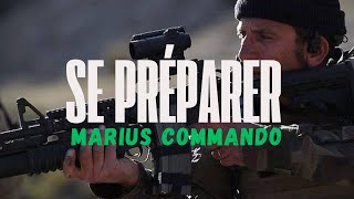 MARIUS COMMANDO 🇫🇷 Il faut se préparer [upl. by Asilenna]