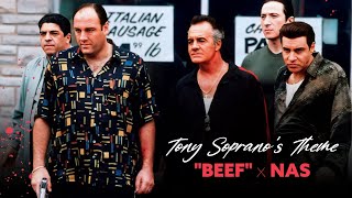 Tony Sopranos Theme  quotBEEFquot x NAS [upl. by Lladnew]