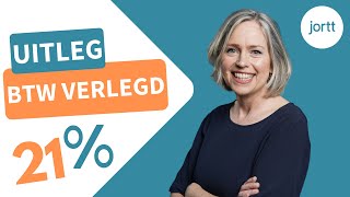 Factuur maken met btw verlegd  Jortt  online boekhouden [upl. by Filippa]