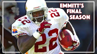 Was Emmitt Smiths Final Season with the Arizona Cardinals BETTER than You Remember [upl. by Dj]