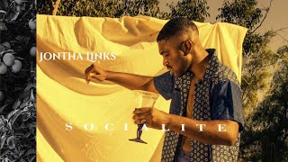 Jontha Links  Socialite [upl. by Kubetz695]