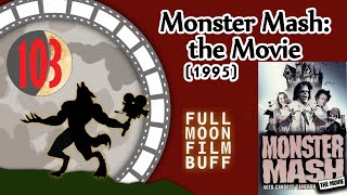 FMFB 103 Monster Mash 1995 [upl. by Enirehs]