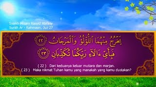 Mishary Rashid Al Afasy Surah Ar Rahman Great Emotional Indonesia Translate [upl. by Aisiram425]