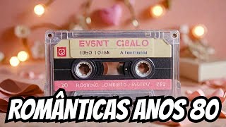 ❤️MÚSICAS ROMÂNTICAS INTERNACIONAIS ROMÂNTICAS ANOS 80 INESQUECÍVEIS ❤️ AS MELHORES [upl. by Atinna]