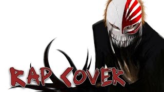 「English Cover」Velonica  Bleach Opening 9 Rap Cover P Egoist [upl. by Hermione]