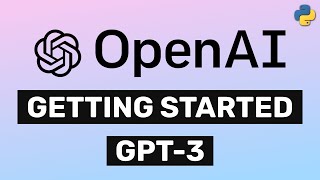 Getting Started with OpenAI API and GPT3  Beginner Python Tutorial [upl. by Erica]