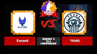 BeReddy 4  CS 2 Championship  Exceed vs TEARS  Div 2  Group A  Bo3 [upl. by Denison]