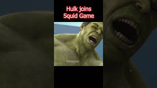 Hulk Joins Squid Game [upl. by Bridgid]