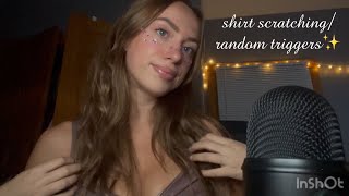 ✨ASMR✨ Shirt ScratchingRandom Triggers for IMMENSE TINGLES [upl. by Otirecul154]