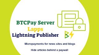 Lightning Wordpress Publisher and BTCPay  Bitcoin Micropayments for Blogs News sites [upl. by Imoin]