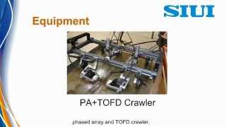 Simultaneous Inspection of PAampTOFD with Crawler UHTSX02 2PA1TOFD [upl. by Nanaek]