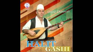 Halit Gashi  Dan Derovci Official Songs [upl. by Osanna]