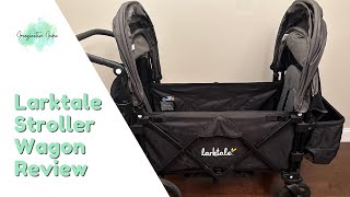 Larktale Stroller Wagon Review [upl. by Lajet]