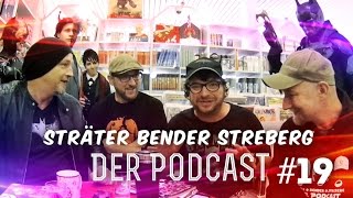 Sträter Bender Streberg  Der Podcast Folge 19 [upl. by Enywad945]