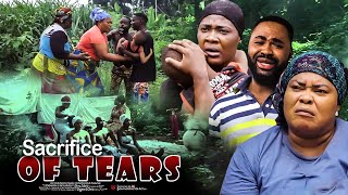 Sacrifice Of Tears  Nigerian Movie [upl. by Ynffit]