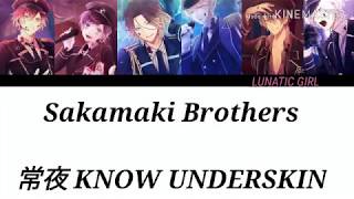 Sakamaki Brothers  Tokoyo Know Underskin Lyrics PTBRENGROM [upl. by Anuaf]