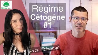 LE RÉGIME CÉTOGÈNE AVEC JOHANNE  SUPERKETO 1 2024 [upl. by Nail]