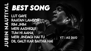 Best of Jubin Nautiyal 202324  Jubin Nautiyal Hit Song  Latest Bollywood Song  Indian Songjubin [upl. by Reizarf]