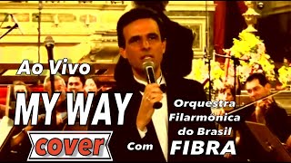 Delphis Fonseca e Orquestra  My Way  Frank Sinatra [upl. by Jobie]