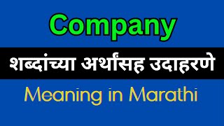 Company Meaning In Marathi  Company explained in Marathi [upl. by Annuhsal621]