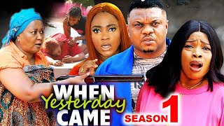 WHEN YESTERDAY CAME SEASON 1 New MovieKen Eric Georgina Ibe Ella Idu 2024 Latest Nollywood Movie [upl. by Bernita]