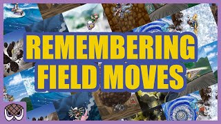 Remembering Pokémons Field Moves [upl. by Effie362]