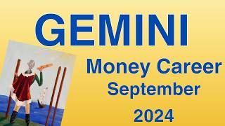 ♊️ Gemini September 2024 💰 Be consistent 💰 Money Career Finance Tarot Reading [upl. by Reuven773]