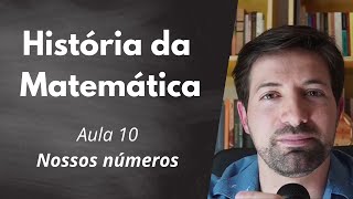 Aula 10  Nossos números [upl. by Sidoon]