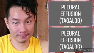 Pleural Effusion Tagalog [upl. by Combs]