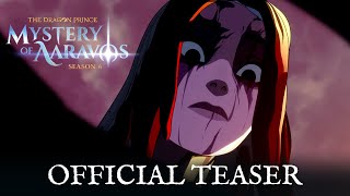 The Dragon Prince  Season 6 Official Teaser [upl. by Inaboy805]