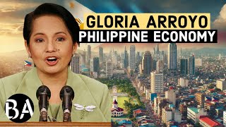 How Gloria Macapagal Arroyo Built the Philippine Economy [upl. by Poirer]