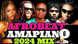 AFROBEATS 2024 MIX  NAIJA  AMAPIANO 2024 MIX asake [upl. by Akener]