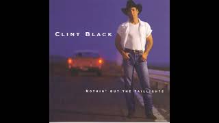 Clint BlackNothin But The Taillights [upl. by Strait]