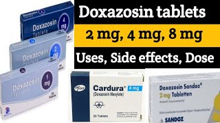 DOXAZOSIN  Medication for Enlarged Prostates amp High Blood Pressure  Dose Side Effects amp More [upl. by Yltneb]