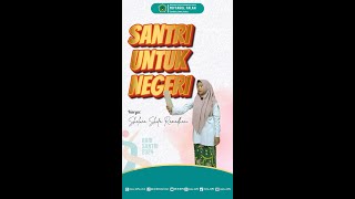 SANTRI Untuk NEGERI  Shaluna Shifa Ramadhani [upl. by Cari]