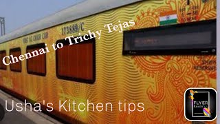 Chennai to Trichy Tejas Train Ushas Kitchen tips channel [upl. by Kcirrek]