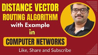 25  DISTANCE VECTOR ROUTING ALGORITHM  COMPUTER NETWORKS [upl. by Lavine251]