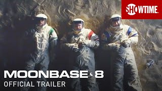 Moonbase 8 2020 Official Trailer  SHOWTIME Series [upl. by Gelasius]