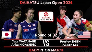 Yuta WATANABE Arisa HIGASHINO vs Presley SMITH Allison LEE  Japan Open 2024 Badminton [upl. by Isa]