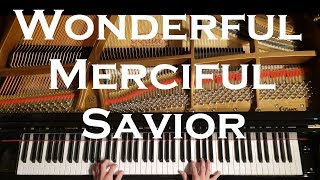 Wonderful Merciful Savior  Piano Cover [upl. by Anilehcim644]