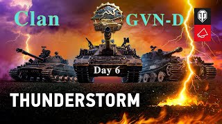 World of Tanks Global Map The Thunderstorm Day 6 Clan GVN D [upl. by Noram122]