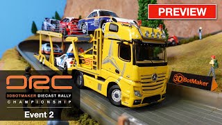 Diecast Rally Championship 2021 Event 2 PREVIEW [upl. by Afital]