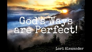 Gods Ways are Perfect [upl. by Iggie]