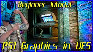 How to make PS1 Graphics in UNREAL ENGINE 5 Beginner Tutorial [upl. by Mccormac]