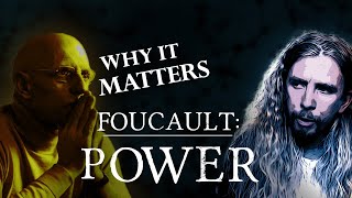 Why it Matters Foucault on Power [upl. by Fausta301]