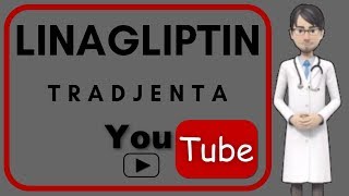 💊LINAGLIPTIN TRADJENTA 5 mg  What is Linagliptin used for Side effects mechanism of action [upl. by Ecitnerp]