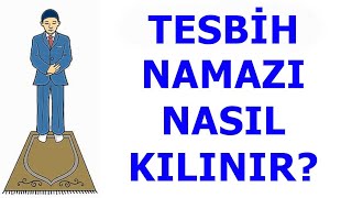 Tesbih Namazı Nasıl KılınırTesbih Namazı KılınışıMiraç KandiliTesbih NamazıAdanZyeBuldum [upl. by Allenad]